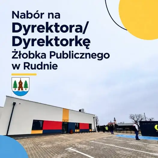 Gmina Rudziniec szuka dyrektora Żłobka Publicznego w Rudnie