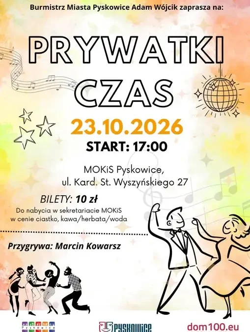 Prywatka jak za dawnych lat w MOKiS Pyskowice – 23 października