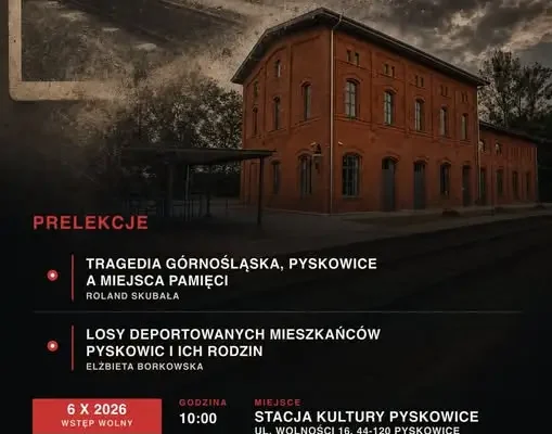 Pyskowice: spotkanie o Tragedii Górnośląskiej i miejscach pamięci