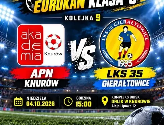 LKS 35 Gierałtowice zagra na wyjeździe z APN Knurów w 9. kolejce Eurokan Klasy C