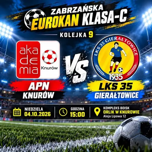 LKS 35 Gierałtowice zagra na wyjeździe z APN Knurów w 9. kolejce Eurokan Klasy C
