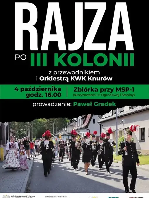 Spacer po III Kolonii Robotniczej w Knurowie – historia, orkiestra i wspomnienia