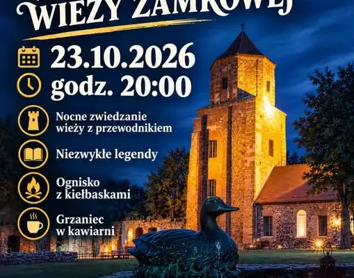 Nocne zwiedzanie wieży zamku w Toszku – 23 października