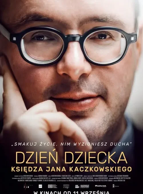 Kino w Pyskowicach zaprasza na film o księdzu Janie Kaczkowskim