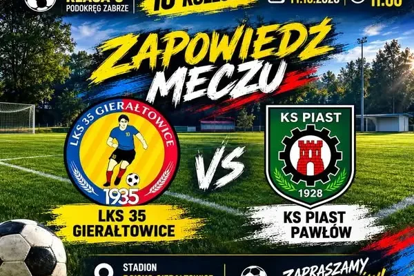 LKS 35 Gierałtowice zagra z KS Piast Pawłów w 10. kolejce Eurokan Klasy C