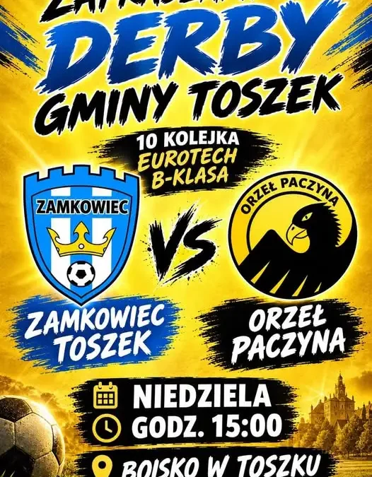 Derby Gminy Toszek: Orzeł Paczyna kontra Zamkowiec Toszek