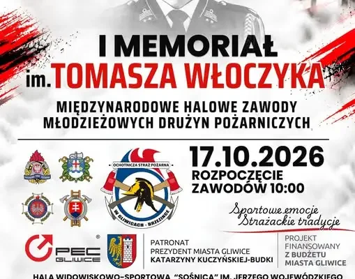 Międzynarodowe Halowe Zawody Młodzieżowych Drużyn Pożarniczych w Gliwicach już 17 października