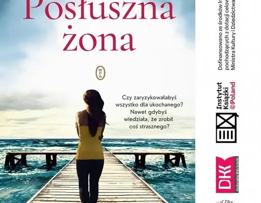Dyskusyjny Klub Książki w Pyskowicach zaprasza na spotkanie o „Posłusznej żonie”