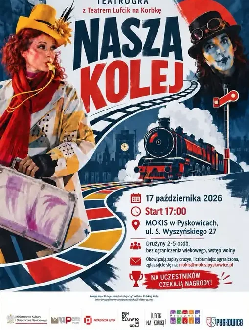 „Nasza Kolej” – familijna teatrogra w Pyskowicach już 17 października