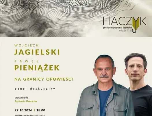 Gliwice: spotkanie z Wojciechem Jagielskim i Pawłem Pieniążkiem w Bibliotece Centralnej