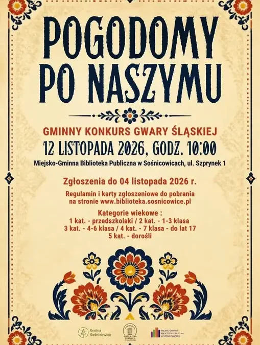 Sośnicowice: IX Gminny Konkurs Gwary Śląskiej „Pogodomy po naszymu” już 12 listopada